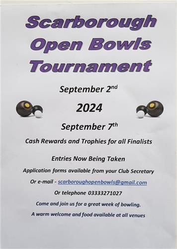  - Scarborough Open Bowls Tournament 2024